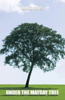 James Grace | Under The Mayday Tree | Taschenbuch | Englisch (2013)