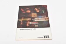 Dunkermotoren 1974/75 Catalogue - Brochure - ITT Components - 6650 830 D - Motors