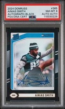 2024 PANINI DONRUSS #365 AINIAS SMITH AUTOGRAPH-BLACK PSA/DNA NM-MT 8 AUTO AUTH