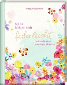 Mit dir fühle ich mich federleicht: Gedichte für ei... | Buch | Zustand sehr gut