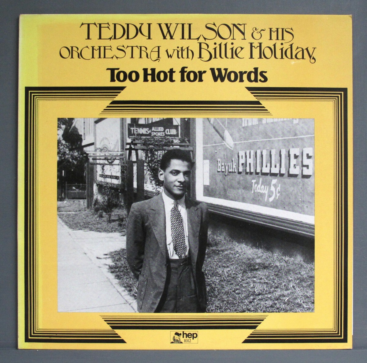 Teddy Wilson & His Orchestra - With Billie Holiday – Too Hot For