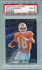 1998 Metal Universe Peyton Manning Quasars #1 PSA 10 Gem Mint NFL Rookie HOF RC