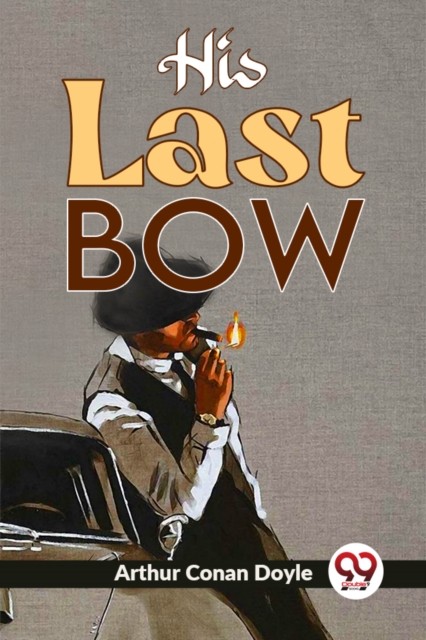 His Last Bow by Arthur Conan Doyle - 9789358592238 - Image 2