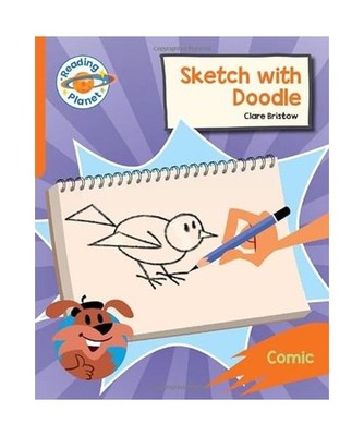 Reading Planet: Rocket Phonics - Target Practice - Sketch with Doodle - Orange, 