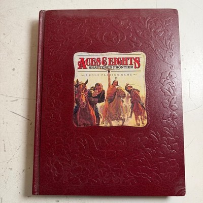 Aces & Eights: Shattered Frontier Kenzer & Company Tabletop RPG Game Book