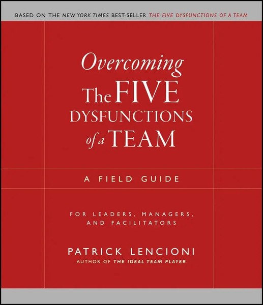 Overcoming The Five Dysfunctions Of A Team Patrick Lencioni Taschenbuch Englisch-image