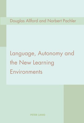 Norbert Pachler (u. a.) | Language, Autonomy and the New Learning Environments