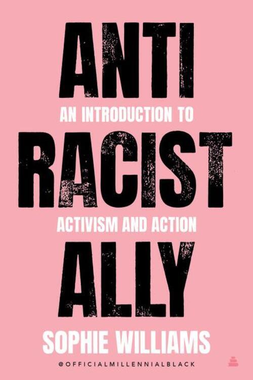 Thumbnail - Sophie Williams | Anti-racist Ally | Taschenbuch | Englisch (2021)