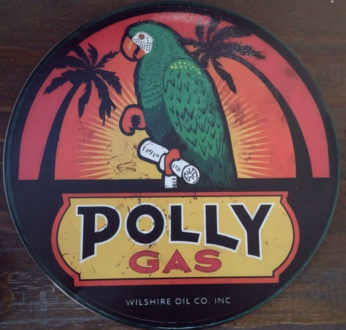 Polly Gas-Wilshire Oil Iconic Parrot Logo Rustic 12