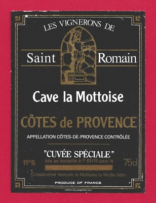 S15e Etikett CÔTES DE PROVENCE Vignerons de St Romain Cave La Mottoise Cuvée