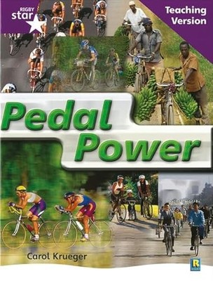 Rigby Star Non-fiction Guided Reading Purple Level: Pedal Power