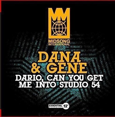 Audio Cd Neu - Dana & Gene - Dario Can You Get Me Into Studio 54 -I- Essentia