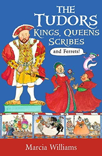 The Tudors: Kings, Queens, Scribes and Ferrets! - Image 7