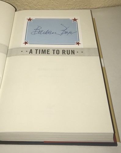 A Time To Run by Barbara Boxer-HB Book-2005, Signed - Picture 3 of 5