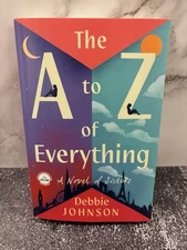 The A to Z of Everything: A Novel by Debbie Johnson (softcover)
