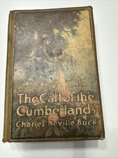 The Call Of The Cumberlands By Charles Neville Buck