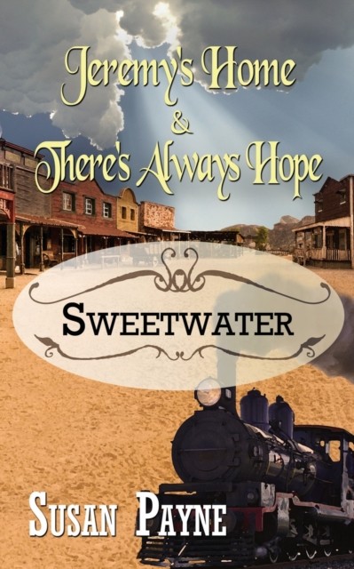 Jeremy's Home & There's Always Hope by Susan Payne PAPERBACK 9781509231744