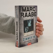 Zimmer 19  |  Marc Raabe