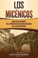Los MicéNicos | Captivating History | Taschenbuch | Kartoniert / Broschiert