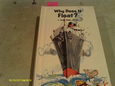 Why Does It Float (Just Ask Bo - VERY GOOD