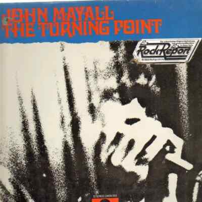 John Mayall The Turning Point NEAR MINT Polydor Vinyl LP