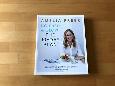 Amelia Freer | Nourish & Glow: The 10-Day Plan | Taschenbuch | Englisch (2017)