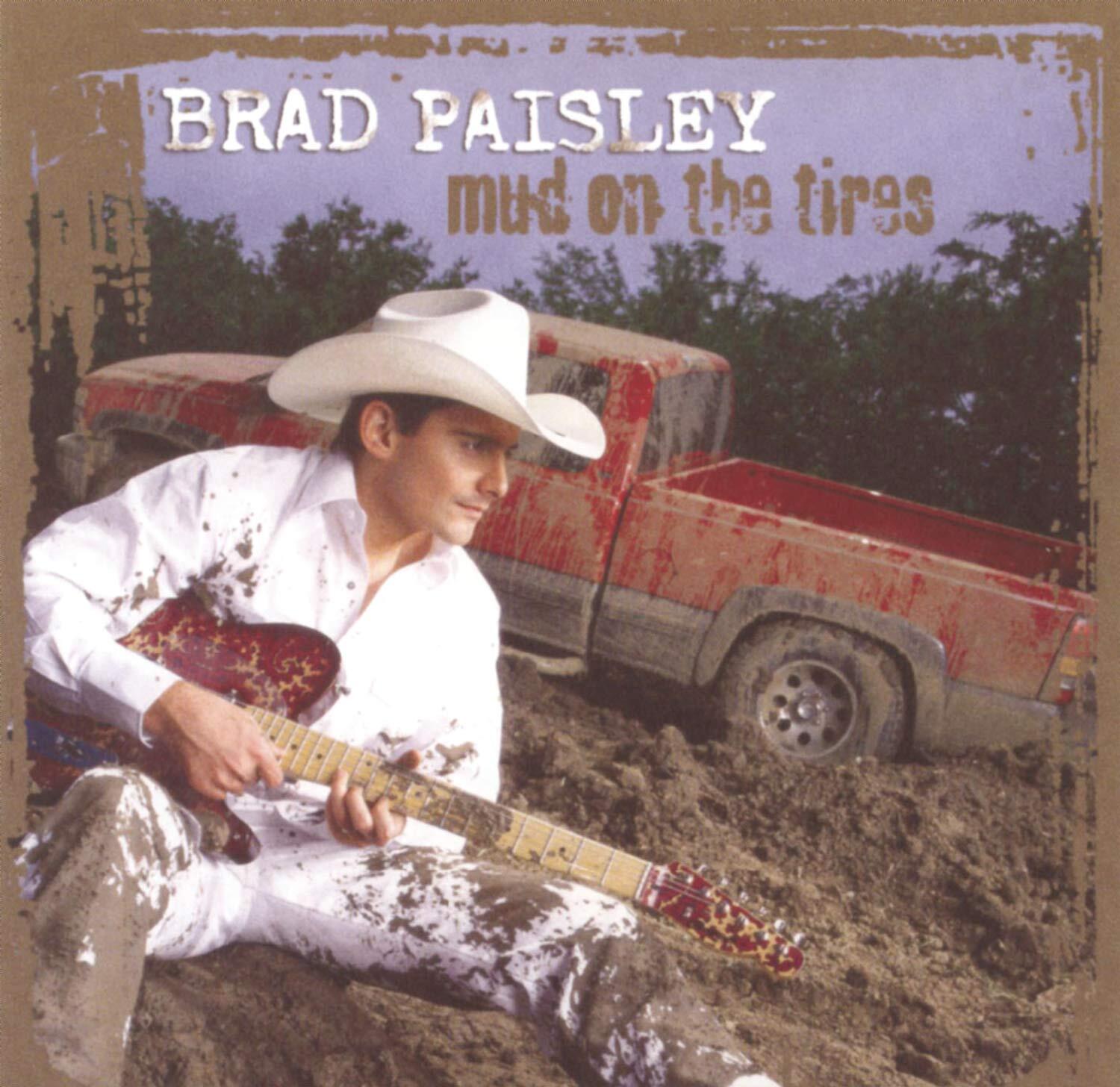 Brad Paisley Brad Paisley - Mud On The Tires (CD)