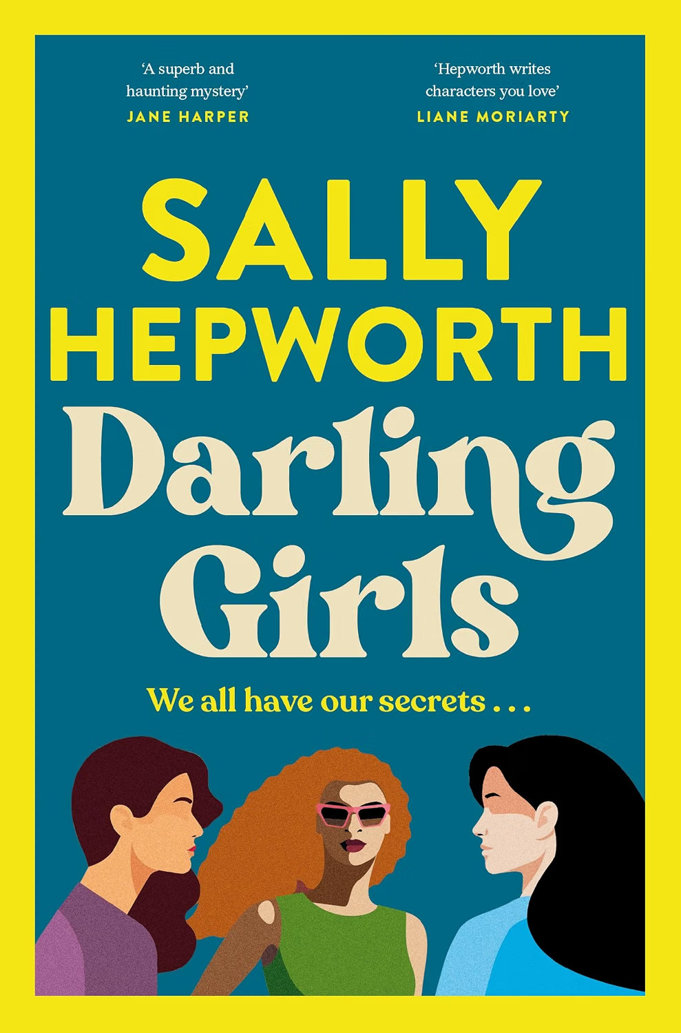 Darling Girls: A heart-pounding suspense novel by Sally Hepworth (PB 2024) - Image 8