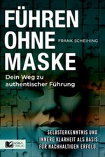 Führen ohne Maske Frank Scheihing