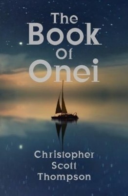 Christopher Scott Thompson The Book of Onei (Taschenbuch)