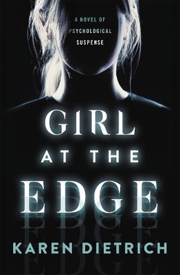 Karen Dietrich Girl at the Edge (Paperback) (UK IMPORT)