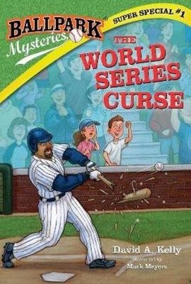 David A. Kelly Ballpark Mysteries Super Special #1: The World Seri (Taschenbuch)
