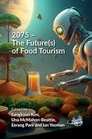 Sangkyun Kim (U. A.) | 2075 - The Future(S) Of Food Tourism | Taschenbuch (2025)
