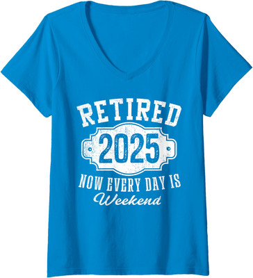 Retired 2025 Now Every Day Is Weekend Vintage Emblem Ladies' V-Neck Tshirt