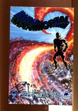 Maximortal #2 - Written By Rich Veitch! (9.0/9.2) 1992 HTF