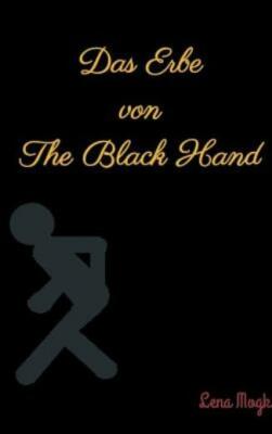 Das Erbe Von The Black Hand