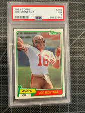 1981 TOPPS #216 JOE MONTANA SAN FRANCISCO 49ERS ROOKIE CARD PSA NM 7 385
