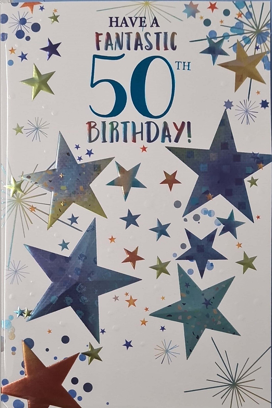 Happy 50th Birthday Card 50 Today Have a Fantastic Birthday Stars Blue Foil
