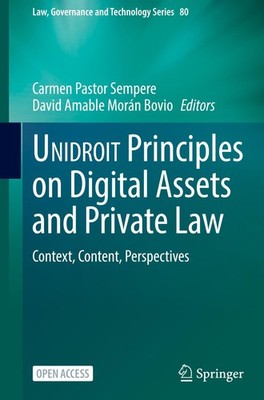 UNIDROIT Principles on Digital Assets and Private Law Carmen Pastor Sempere