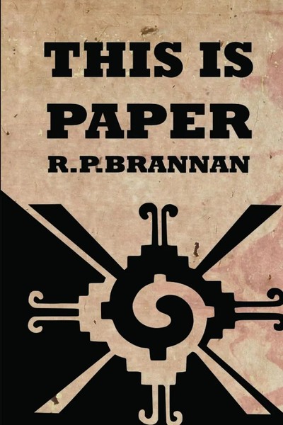 This IS Paper R. P. Brannan Taschenbuch Kartoniert / Broschiert Englisch 2015-image