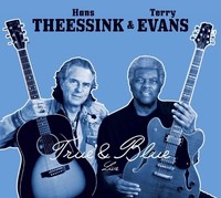 Audio Cd - Hans Theessink & Terry Evans - True & Blue (Live) - Blue Groove -D-