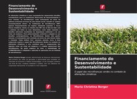 Maria Christina Berger | Financiamento Do Desenvolvimento E Sustentabilidade