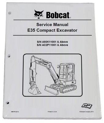 Bobcat E35 Compact Excavator Service Manual Repair Book 2018 Update - # 6987276