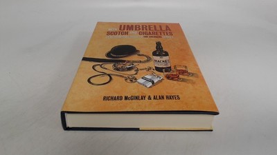 With Umbrella, Scotch and Cigarettes - An Unauthorised Guide to t
