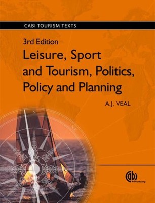Leisure, Sport and Tourism, Politics, Policy and Planning Anthony