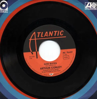 Arthur Conley God Bless / (Your Love Has Brought Me) A Mighty Long Way