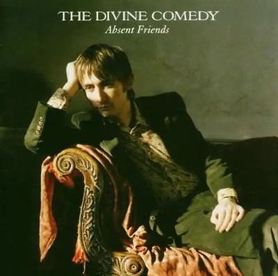 the Divine Comedy - Absent Friends