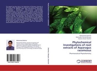 Phytochemical Investigations Of Root Extracts Of Asparagus Racemosus Mohiuddin A