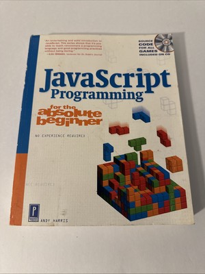 JavaScript Programming for the Absolute Beginner Paperback   Andy Harris