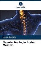 Nanotechnologie In Der Medizin Ioana Stanciu